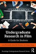 E-Book (pdf) Undergraduate Research in Film von Lucia Ricciardelli, Jenny Olin Shanahan, Gregory Young