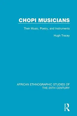 E-Book (pdf) Chopi Musicians von Hugh Tracey