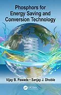 E-Book (epub) Phosphors for Energy Saving and Conversion Technology von Vijay B. Pawade, Sanjay J. Dhoble