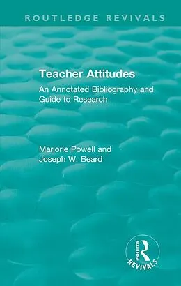 E-Book (pdf) Teacher Attitudes von Marjorie Powell, Joseph W. Beard