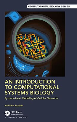 eBook (epub) An Introduction to Computational Systems Biology de Karthik Raman