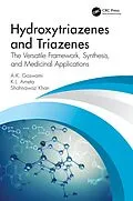 ePUB Hydroxytriazenes and Triazenes von A. K. Goswami, K. L. Ameta, S. Khan