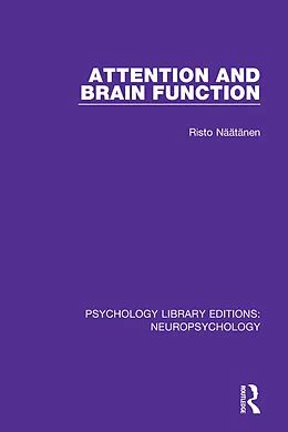 E-Book (epub) Attention and Brain Function von Risto Näätänen