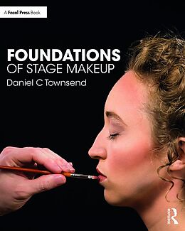 E-Book (epub) Foundations of Stage Makeup von Daniel Townsend
