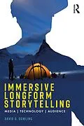 E-Book (pdf) Immersive Longform Storytelling von David Dowling