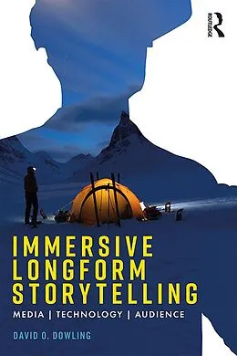 E-Book (pdf) Immersive Longform Storytelling von David Dowling