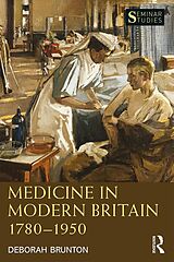 eBook (epub) Medicine in Modern Britain 1780-1950 de Deborah Brunton