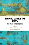 E-Book (pdf) Birthing Outside the System von 