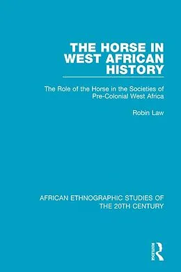 E-Book (pdf) The Horse in West African History von Robin Law
