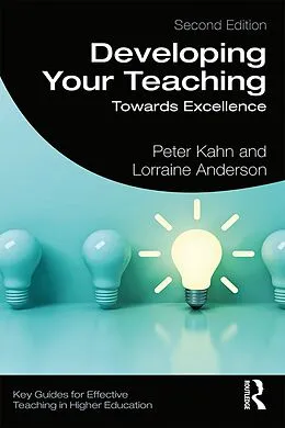 E-Book (pdf) Developing Your Teaching von Peter Kahn, Lorraine Anderson