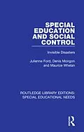 E-Book (pdf) Special Education and Social Control von Julienne Ford, Denis Mongon, Maurice Whelan