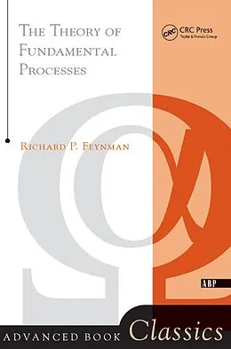 PDF Theory of Fundamental Processes von Richard Feynman