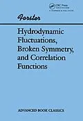E-Book (pdf) Hydrodynamic Fluctuations, Broken Symmetry, And Correlation Functions von Dieter Forster
