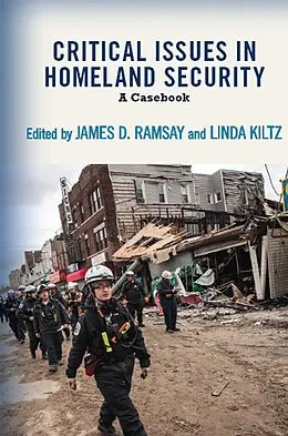 E-Book (pdf) Critical Issues in Homeland Security von James D. Ramsay, Linda A. Kiltz