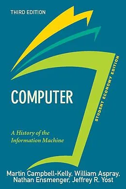 E-Book (pdf) Computer, Student Economy Edition von Martin Campbell-Kelly