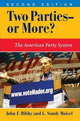 E-Book (pdf) Two Parties--or More? von John F Bibby, L. Sandy Maisel