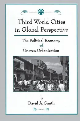 E-Book (pdf) Third World Cities In Global Perspective von David O Smith
