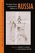E-Book (pdf) The Rule Of Law And Economic Reform In Russia von Jeffery Sachs, Katharina Pistor