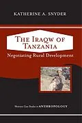 PDF The Iraqw of Tanzania von Katherine A. Snyder
