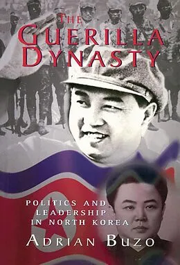 E-Book (pdf) The Guerilla Dynasty von Adrian Buzo