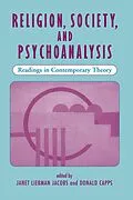 E-Book (pdf) Religion, Society, And Psychoanalysis von Janet L Jacobs, Donald Capps