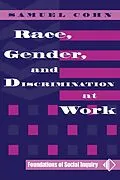 E-Book (pdf) Race, Gender, And Discrimination At Work von Samuel Cohn