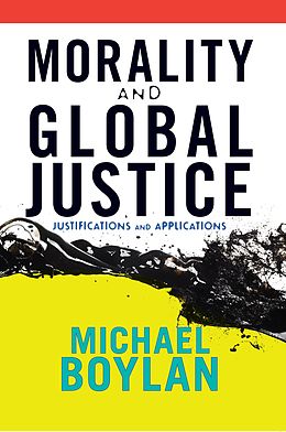 E-Book (pdf) Morality and Global Justice von Michael Boylan