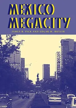 E-Book (pdf) Mexico Megacity von James B Pick, Edgar W Butler