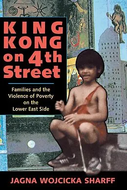 E-Book (pdf) King Kong On 4th Street von Jagna Wojcicka Sharff