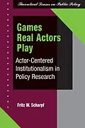E-Book (pdf) Games Real Actors Play von Fritz W Scharpf