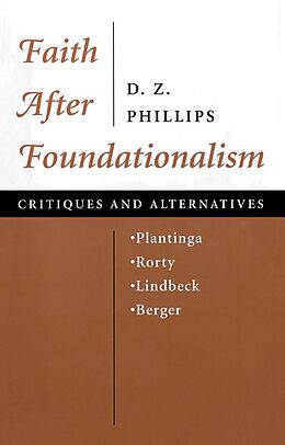 E-Book (pdf) Faith After Foundationalism von D. Z. Phillips