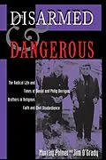 E-Book (pdf) Disarmed And Dangerous von Murray Polner