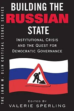 PDF Building The Russian State von Valerie Sperling
