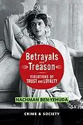 E-Book (pdf) Betrayals And Treason von Nachman Ben-Yehuda
