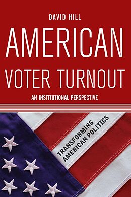 E-Book (pdf) American Voter Turnout von David Hill