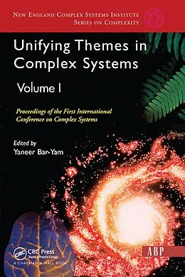 E-Book (pdf) Unifying Themes In Complex Systems, Volume 1 von Yaneer Bar-Yam