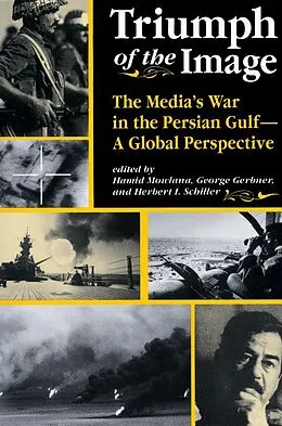 E-Book (pdf) Triumph Of The Image von Hamid Mowlana, George Gerbner, Herbert Schiller