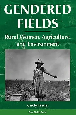 ePUB Gendered Fields von Carolyn E Sachs