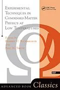 E-Book (epub) Experimental Techniques In Condensed Matter Physics At Low Temperatures von Robert C. Richardson