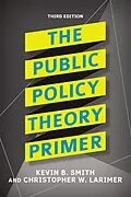 E-Book (epub) The Public Policy Theory Primer von Kevin B. Smith, Christopher W. Larimer
