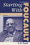 ePUB Starting With Foucault von C. G. Prado