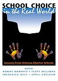 E-Book (epub) School Choice In The Real World von Robert Maranto, Scott Milliman, Frederick Hess