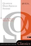 E-Book (epub) Quantum Many-particle Systems von John W. Negele, Henri Orland