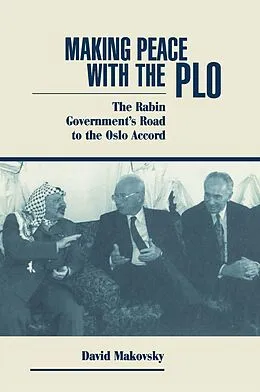 E-Book (epub) Making Peace With The Plo von David Makovsky