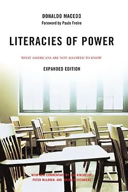 E-Book (epub) Literacies of Power von Donaldo Macedo