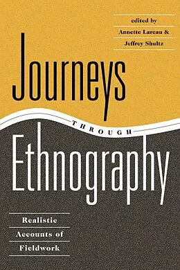 E-Book (epub) Journeys Through Ethnography von Annette Lareau, Jeffrey Shultz
