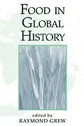 E-Book (epub) Food In Global History von Raymond Grew