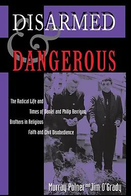 E-Book (epub) Disarmed And Dangerous von Murray Polner