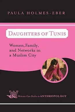 E-Book (epub) Daughters Of Tunis von Paula Holmes-Eber