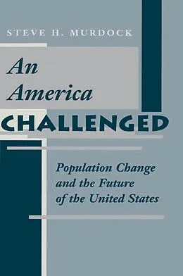E-Book (epub) An America Challenged von Steve H Murdock
